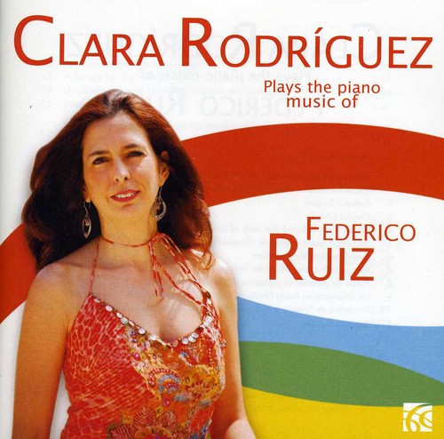 Clara RodrÃ­guez - Piano Music [CD]