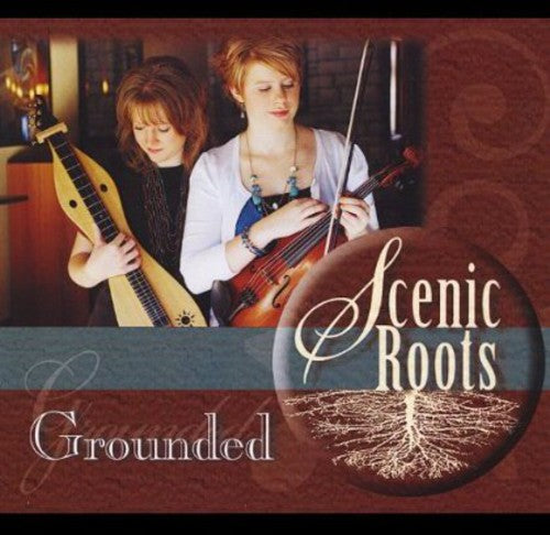 Scenic Roots - Grounded [CD]