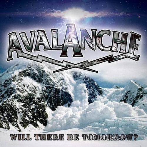 Avalanche - Will There Be Tomorrow? [CD]