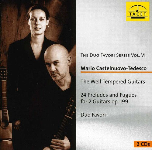 Castelnuovo-Tedesco / Duo Favori - Well-Tempered Guitars: 24 Preludes & Fugues [CD]