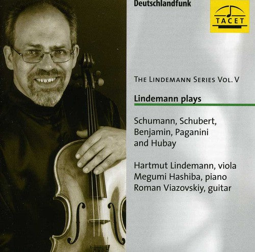 Schumann / Schubert / Benjamin / Paganini - Lindemann Series 5 [CD]