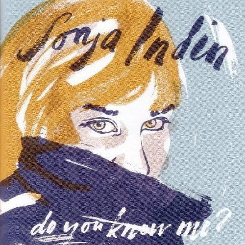 Sonja Indin - Do You Know Me [CD]