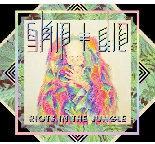 Skip & Die - Riots in the Jungle Music CD
