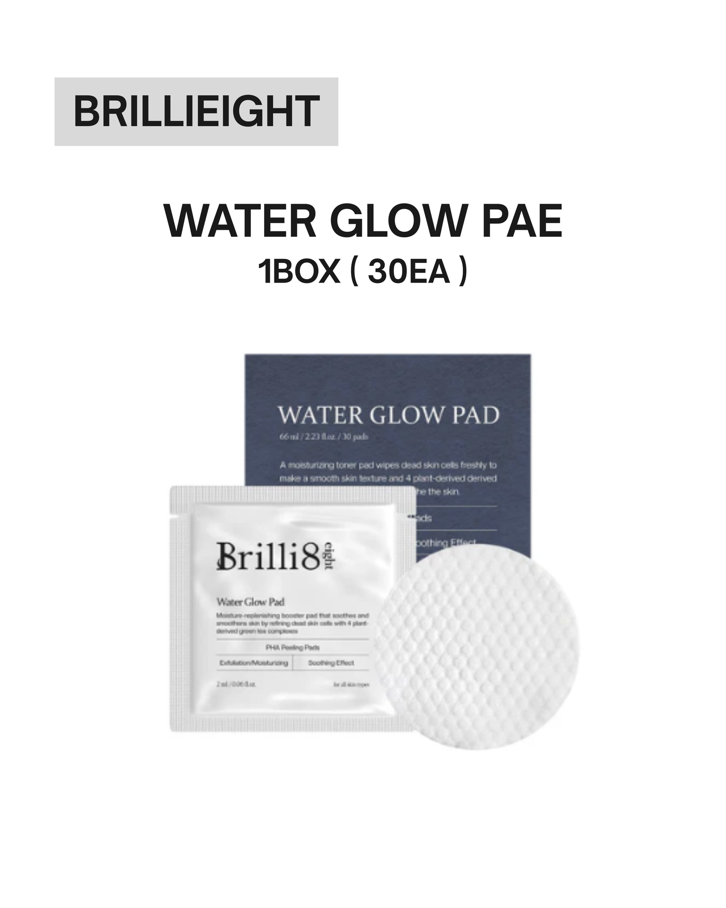 Brillieight Water Glow Pad 30ea