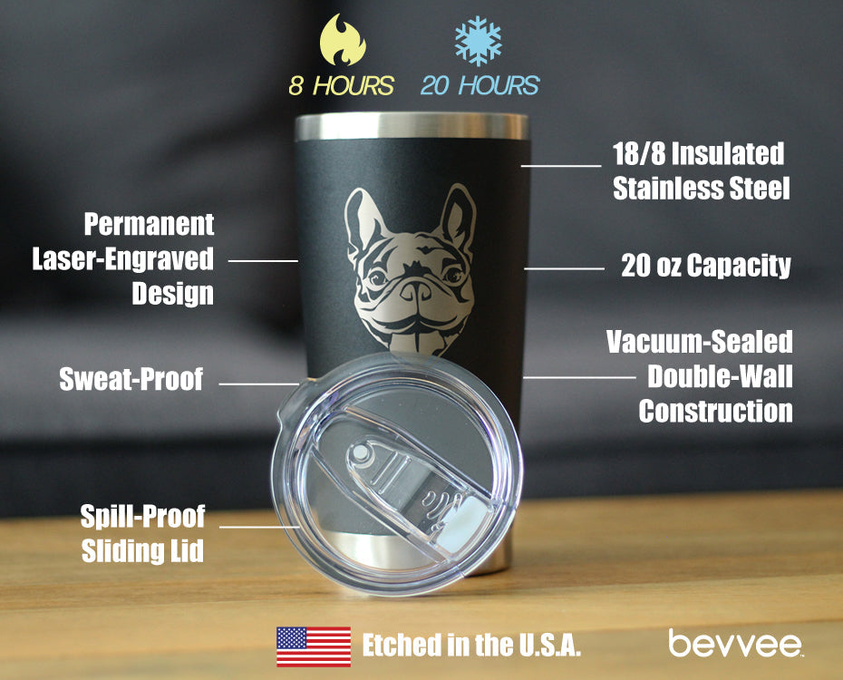 Happy Frenchie - Insulated Coffee Tumbler Cup with Sliding Lid - Stainless Steel Travel Mug - French Bulldog Dog Gifts for Women & Men