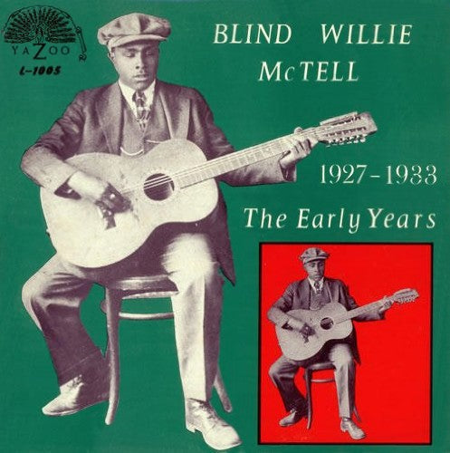 Mctell,blind Willie - Early Years 1927-1933 - Vinyl Record