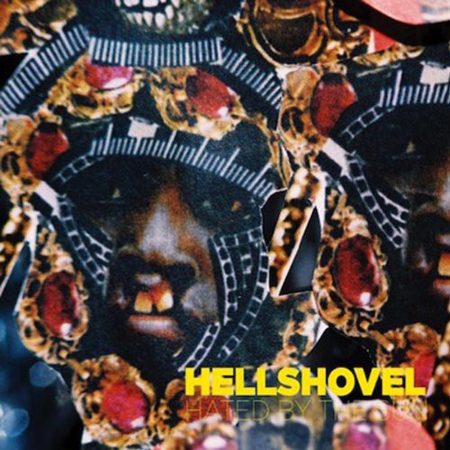 Hellshovel - Hated By the Sun [LP] Vinyl Record