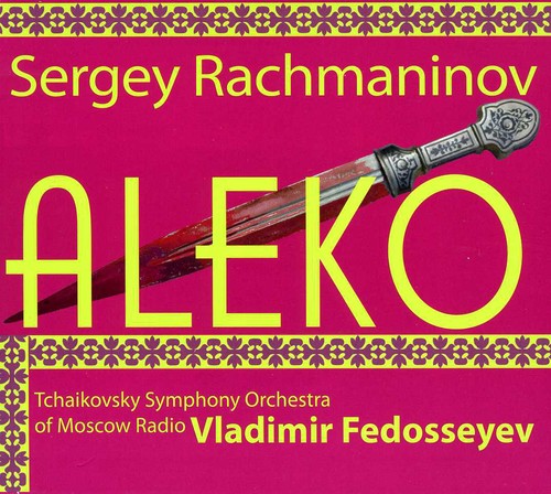 Rachmaninov / Silins / Gavrilova / Fedoseyev - Aleko - Music CD