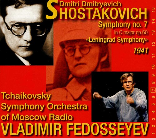 Shostakovich / Tchaikovsky Sym Orch / Fedoseyev - Symphony 7 / Leningrad [CD]