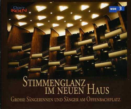 Strauss / Andersson / Anheisser / Bartos / Donah - Stimmenglanz Im Neuen Haus, 50 Jahre Oper Koln [CD]