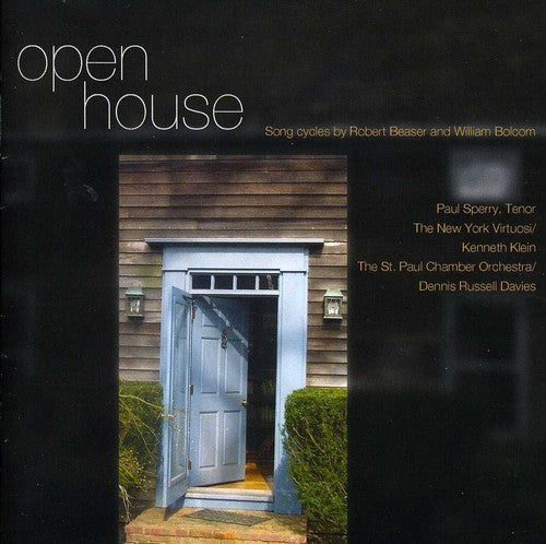 PAUL SPERRY - Open House: Songs By Robert Beaser & William Music CD