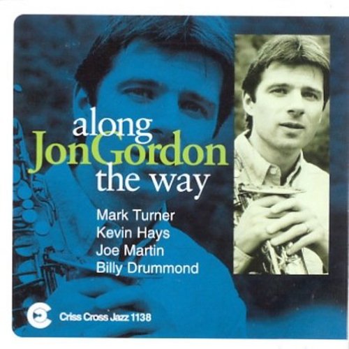 Jon Gordon - Along The Way Music CD