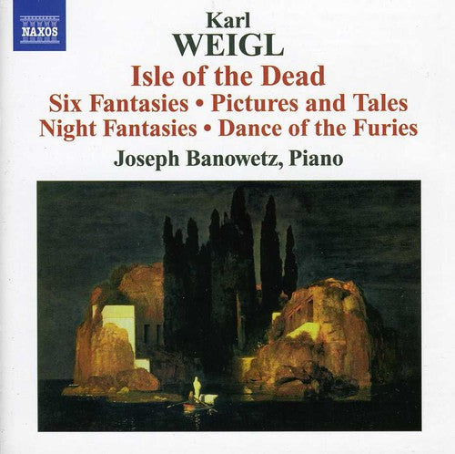 Joseph Banowetz - Isle of the Dead / Six Fantasies & Toteninsel [CD]