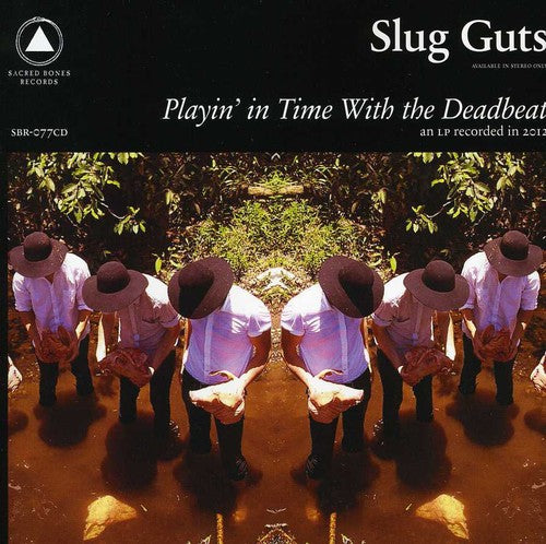Slug Guts - Playin' In Time With The Deadbeat [CD]