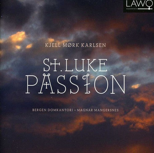 Bergen Domkantori - St Luke Passion [Digipak]