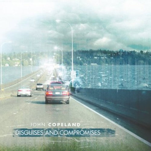 John Copeland - Disguises & Compromises [CD]