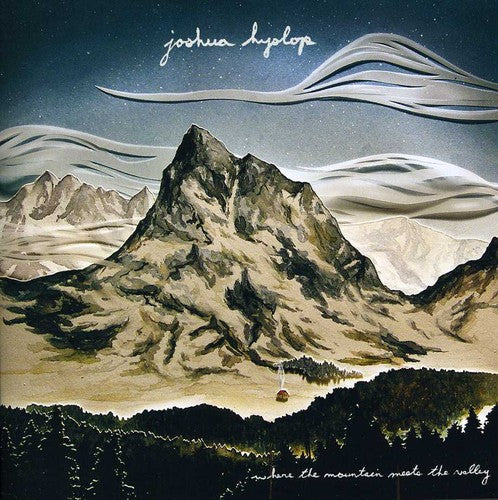 Joshua Hyslop - Where the Mountain Meets the Valley [CD]