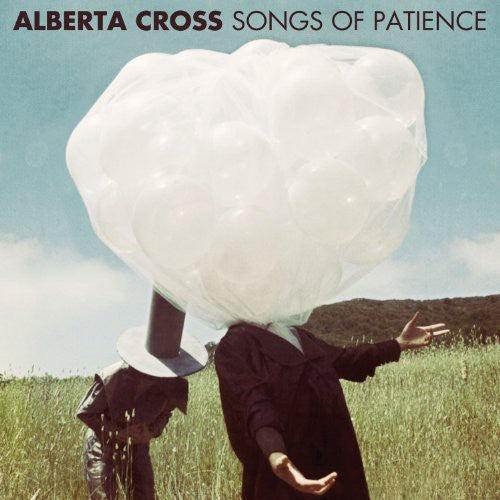 Alberta Cross - Songs of Patience [LP] Vinyl Record