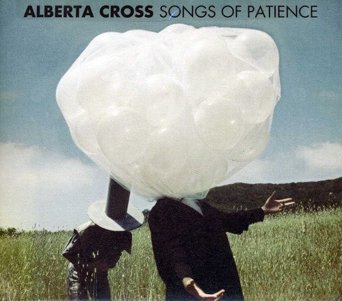 Alberta Cross - Songs of Patience [CD]