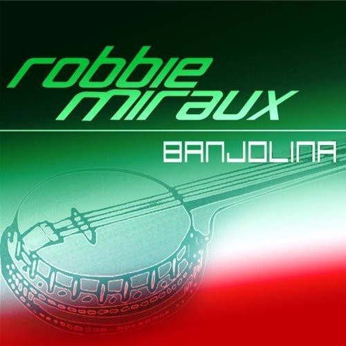 Robbie Miraux - Banjolina [CD]