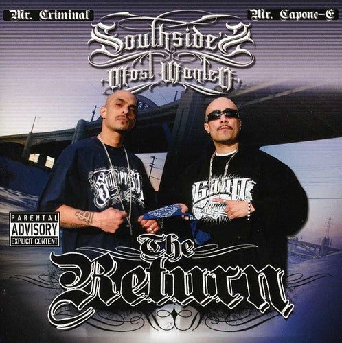 Southsides Most Wanted - The Return [CD]