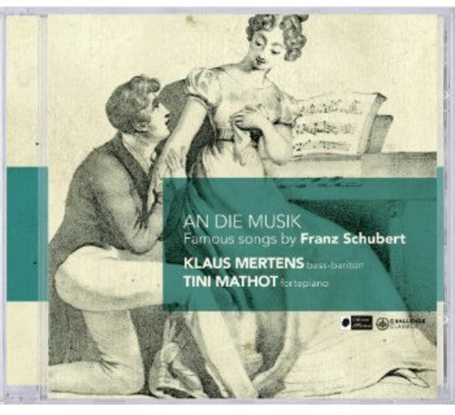 Schubert / Mathot / Mertens - An Die Musik: Famous Songs [CD]