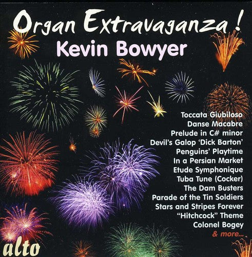 Kevin Bowyer - Organ Extravaganza [CD]