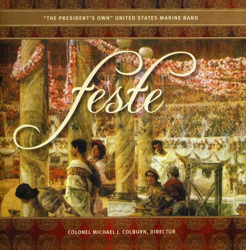 Colonel Michael J. Colburn - Feste [CD]
