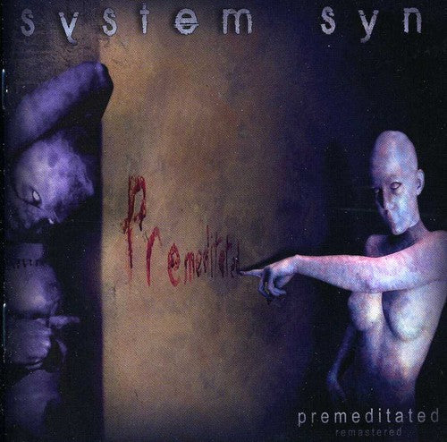 System Syn - Premediatated Music CD