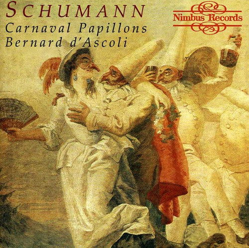 Schumann / Dascoli - Carnaval Papillons Music CD