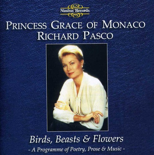 Pasco,richard / Princess Grace Of Monaco - Birds Beasts & Flowers - Music CD