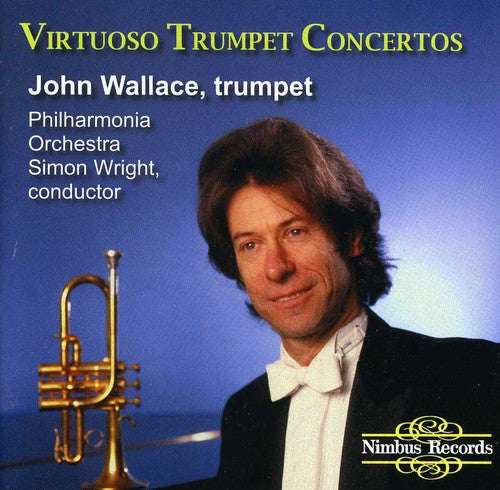 Wallace / Philharmonia Orchestra / Wright - Virtuoso Trumpet Concertos [CD]
