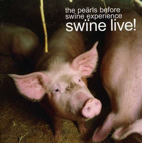 Pearls Before Swine Experience - Swine Live: Pearls Before Swine Experience / Various [CD]