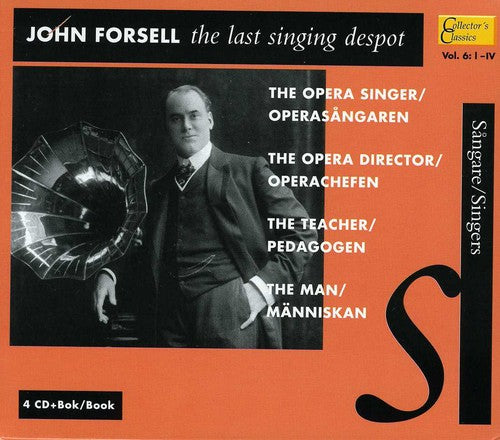 John Forsell - Last Singing Despot [4 CD]