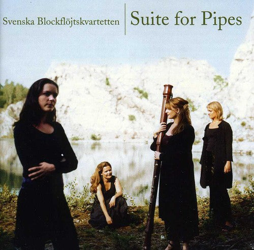 Swedish Recorder Quartet - Suite for Pipes [CD]