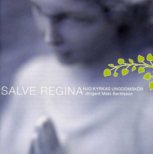 Mats Bertilsson - Salve Regina Music CD