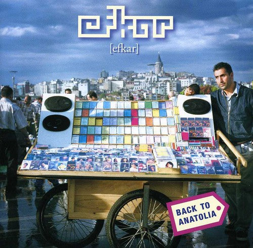 Efkar - Back to Anatolia [CD]