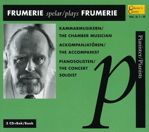Gunnar de Frumerie - Plays Frumerie [3 CD]