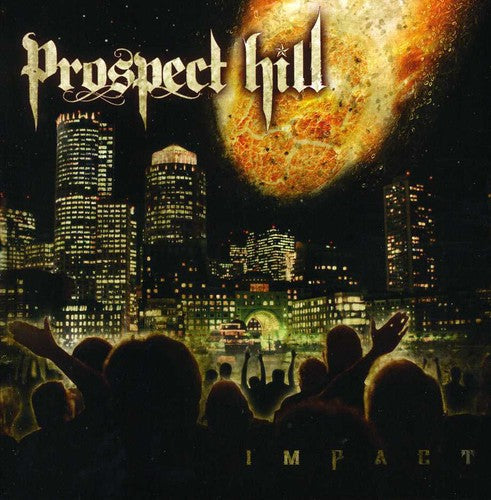 Prospect Hill - Impact [CD]