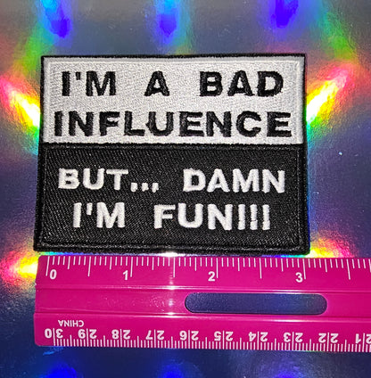 Patch - Bad Influence