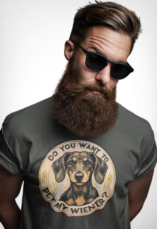 Do You Want To Pet My Wiener Graphic Tee