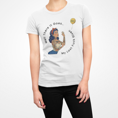 There Goes My Last F*** Slim Fit Graphic Tee