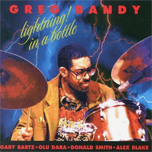 Greg Bandy - Lightning In A Bottle Music CD