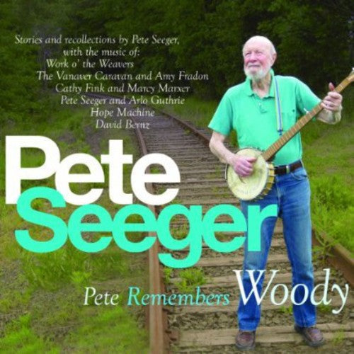 Pete Seeger - Pete Remembers Woody [2 CD]