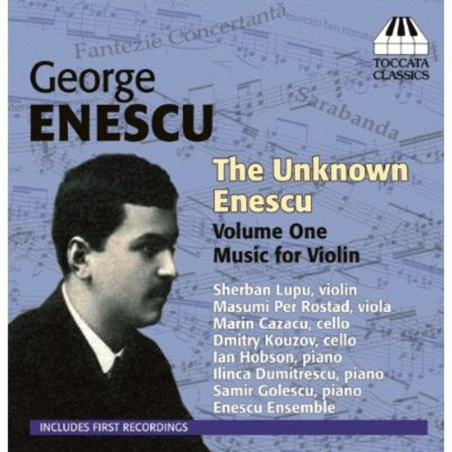 Sherban Lupu - Unknown Enescu 1 / Music for Violin [CD]