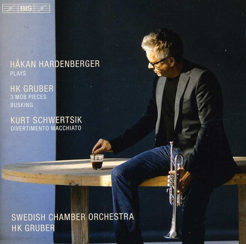 Hakan Hardenberger - Works for Trumpet & Orchestra [CD]