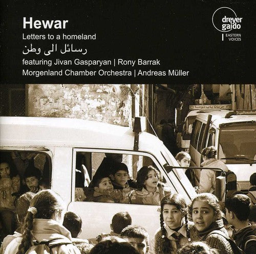 Hewar - Letters to a Homeland [CD]