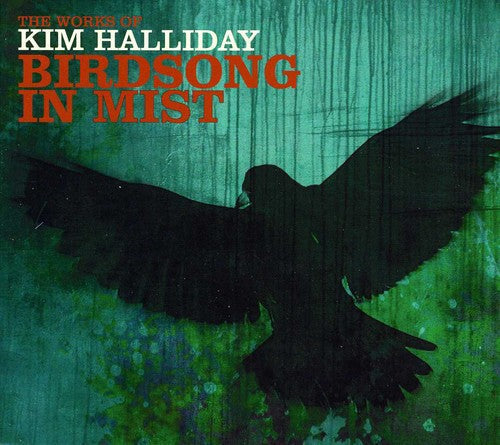 Kim Halliday - Birdsong in Mist [CD]