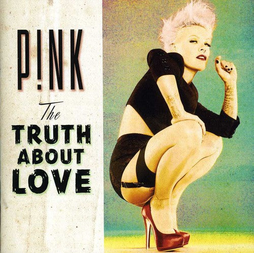 P!NK - The Truth About Love [CD]
