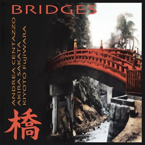 Andrea Centazzo - Bridges Music CD